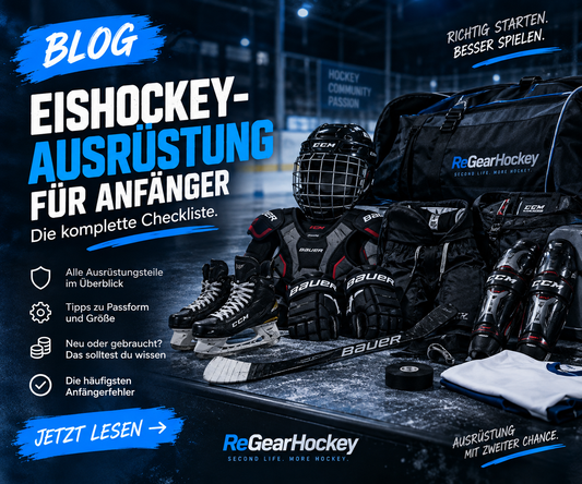 Eishockey-Ausrüstung für Anfänger: Die komplette Checkliste