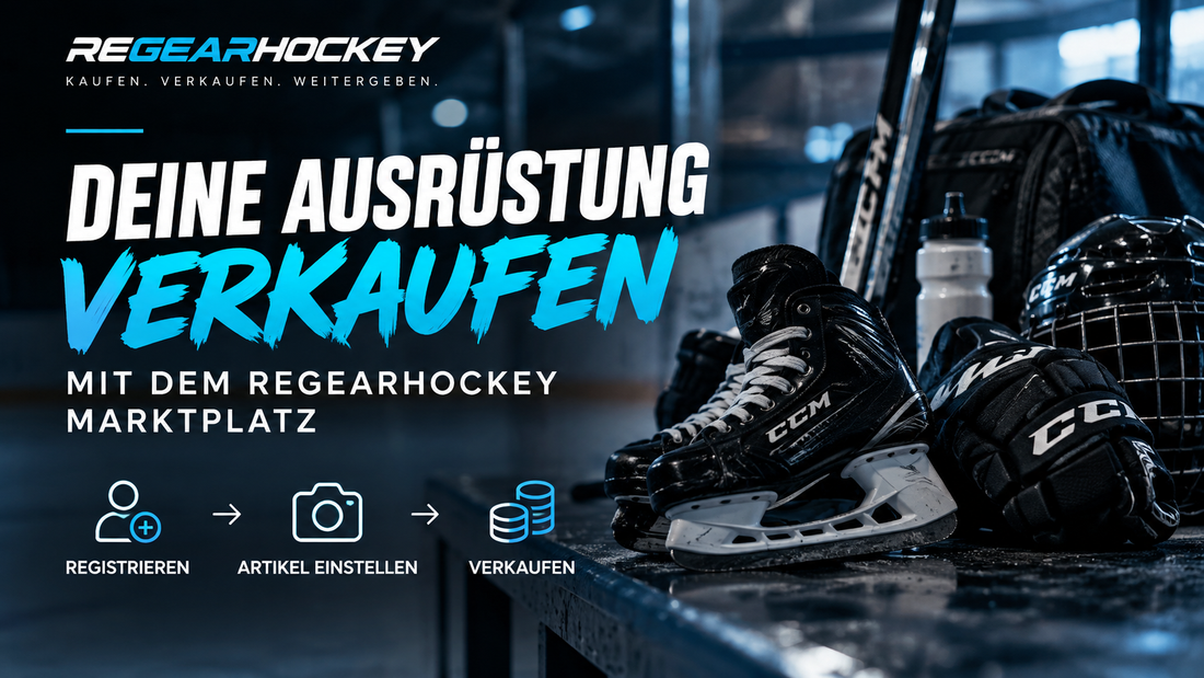 🏒 Deine Ausrüstung verkaufen – mit dem ReGearHockey Marktplatz
